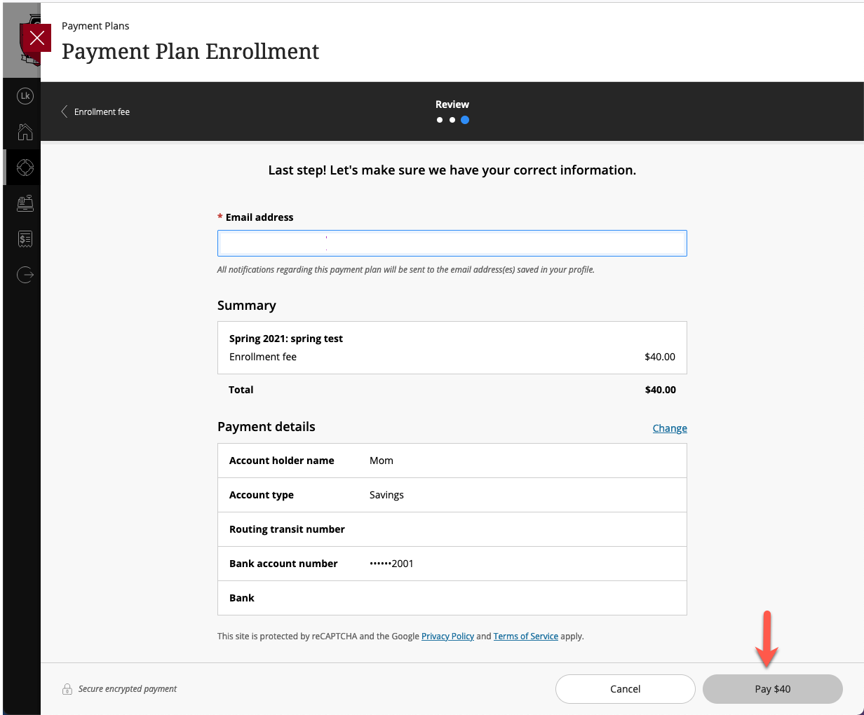 A screen showing entered payment information.