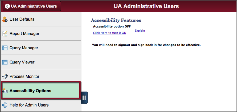 Screenshot highlighting Accessibility Options in the UA Administrative Users menu.