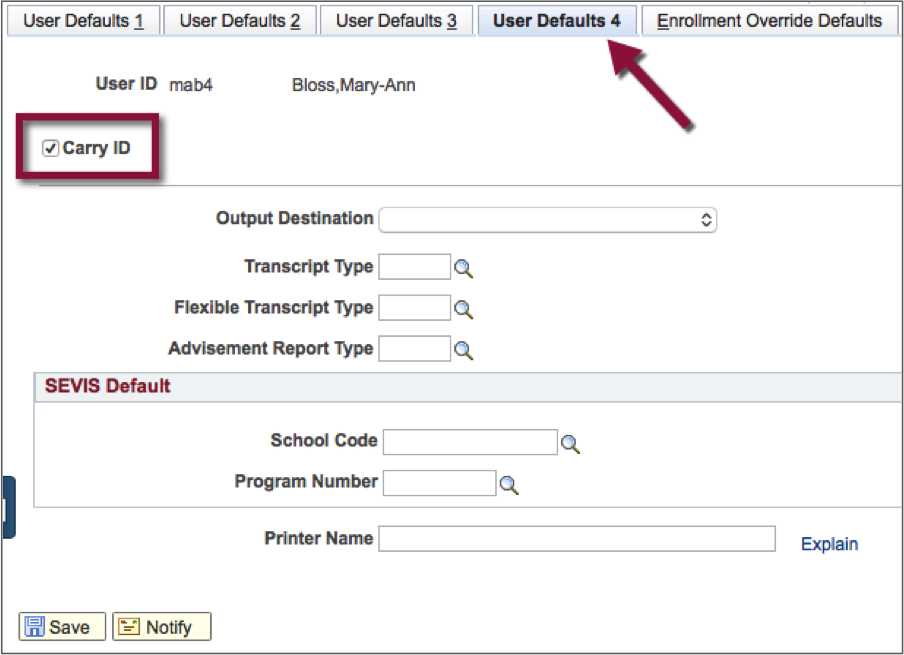 Screenshot of User Default 4 page highlighting the Carry ID checkbox